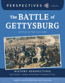 The Battle of Gettysburg (Battles of the Civil War) - 9781668974773 by Roberta Baxter, Melissa Crawford, 9781668974773