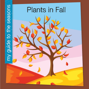 Plants in Fall - 9781668974025 by Rebecca Felix, 9781668974025