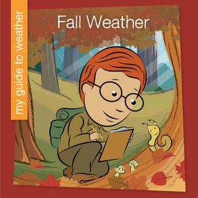 Fall Weather - 9781668973943 by Rebecca Felix, 9781668973943
