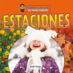 Estaciones (Spanish Edition) - 9781668974315 by Kelli Hicks, 9781668974315