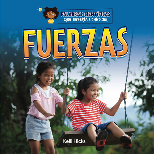 Fuerzas (Spanish Edition) - 9781668974254 by Kelli Hicks, 9781668974254