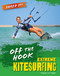 Off the Hook (Extreme Kitesurfing) - 9781668975039 by Virginia Loh-Hagan, 9781668975039