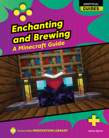 Enchanting and Brewing (A Minecraft Guide) - 9781668974841 by Jamie Quinn, 9781668974841