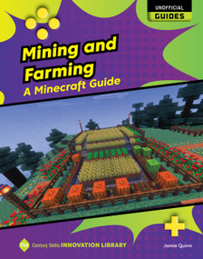 Mining and Farming (A Minecraft Guide) - 9781668974827 by Jamie Quinn, 9781668974827