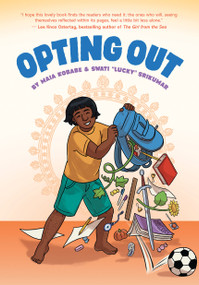 Opting Out - 9781546110125 by Maia Kobabe, Swati "Lucky" Srikumar, Swati "Lucky" Srikumar, Maia Kobabe, 9781546110125
