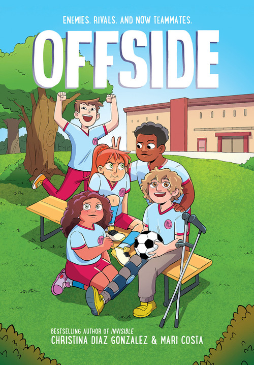 Offside: A Graphic Novel - 9781546111030 by Christina Diaz Gonzalez, Mari Costa