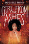 Girl from the Ashes by India Hill Brown, 9781546116400