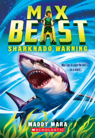 Sharknado Warning (Max Beast #1) by Maddy Mara, 9798225002770