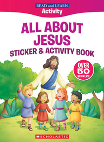 Read and Learn: All About Jesus Sticker & Activity Book by Jennifer Gott, 9798225042844