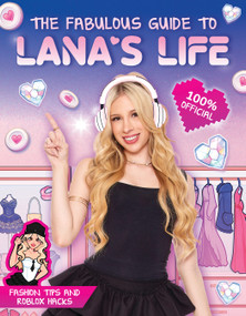 The Fabulous Guide to Lana's Life by Scholastic, 9798225054670