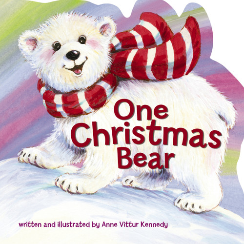 One Christmas Bear by Anne Vittur Kennedy, 9780718090142