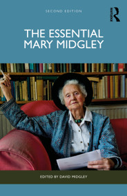 The Essential Mary Midgley by Mary Midgley, David Midgley, 9781032957821