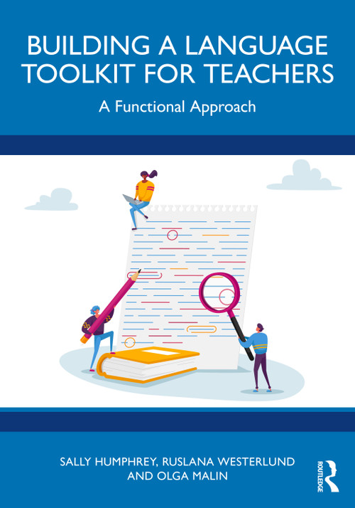 Building a Language Toolkit for Teachers (A Functional Approach) by Sally Humphrey, Ruslana Westerlund, Olga Malin, 9781032773551