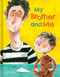 My Brother and Me by Taghreed Najjar, Maya Fidawi, CrackBoom! Books, 9782898020131