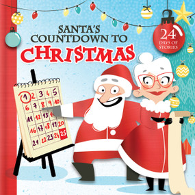 Santa's Countdown to Christmas (24 Days of Stories) by Kim Thompson, Élodie Duhameau, CrackBoom! Books, 9782898024238