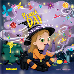 Prank Day at the Wizarding School - 9782898026010 by Kim Thompson, Karina Dupuis, CrackBoom! Books, 9782898026010