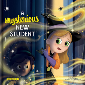 A Mysterious New Student - 9782898026034 by Kim Thompson, Karina Dupuis, CrackBoom! Books, 9782898026034