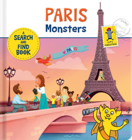Paris Monsters (A Search and Find Book) by Marine Guion, Vanessa Forte, Robin Bright, CrackBoom! Books, 9782924734186