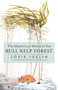 The Mysterious World of the Bull Kelp Forest by Josie Iselin, Ellen Litwiller, 9781597147019