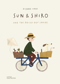 Sun and Shiro and the Polka-Dot Snake by Little Gestalten, Hiyoko Imai, Hiyoko Imai, 9783967047097