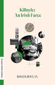 Killoyle (An Irish Farce) - 9781628976496 by Roger Boylan, 9781628976496