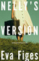 Nelly's Version by Eva Figes, Susan Faludi, 9781628976618