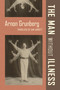 Man Without Illness by Arnon Grunberg, Sam Garrett, 9781960385628