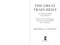 The Great Train Heist (The California SMART Taxpayer Rip-off) by Michael J. Coffino, 9781510786295