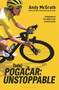 Tadej Pogacar (Unstoppable) by Andy McGrath, 9781399426541