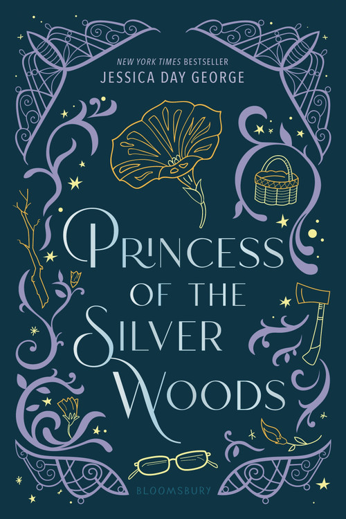 Princess of the Silver Woods by Jessica Day George, 9781547620142