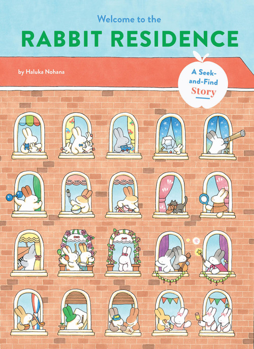 Welcome to the Rabbit Residence (A Seek-and-Find Story) by Haluka Nohana, 9781797236483