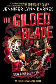 The Gilded Blade by Jennifer Lynn Barnes, 9780316593083