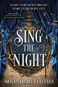 Sing the Night by Megan Jauregui Eccles, 9781538781340