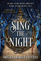 Sing the Night by Megan Jauregui Eccles, 9781538781340