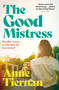 The Good Mistress by Anne Tiernan, 9781869715212