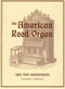 American Reed Organ and the Harmonium by Robert F. Gellerman, 9781879511125