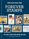 Forever Stamps (250 Years of United States History Writ Small) by United States Postal Service, Gail Anderson, Brian E. Smith, 9780593797358