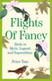 Flights of Fancy (Birds in Myth, Legend, and Superstition) - 9780385342490 by Peter Tate, 9780385342490
