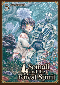 Somali and the Forest Spirit Vol. 5 by Yako Gureishi, 9781787743663