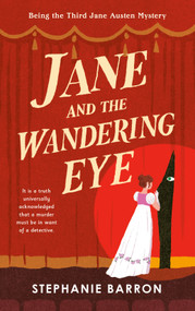 Jane and the Wandering Eye (Being the Third Jane Austen Mystery) - 9798217093182 by Stephanie Barron