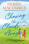 Chasing the Clouds Away (A Novel) by Debbie Macomber, 9798217294060