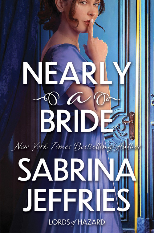Nearly a Bride by Sabrina Jeffries, 9781496751041