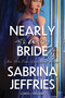 Nearly a Bride by Sabrina Jeffries, 9781496751041