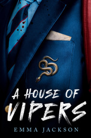 A House of Vipers - 9798217026982 by Emma Jackson, 9798217026982