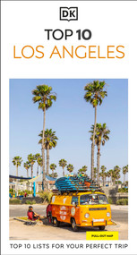 DK Top 10 Los Angeles (Top 10 lists for your perfect trip, plus an all-weather folded map) by DK Travel, 9780241783436