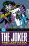 DC Finest: The Joker: The Last Ha Ha by Dennis O'Neil, Denny O'Neil, Frank Springer, David Reed, John Calnan, 9781799510253