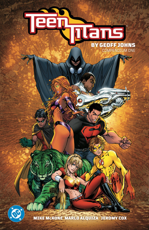 Teen Titans by Geoff Johns Compendium One by Geoff Johns, Mike McKone, Tom Grummett, 9781799507925