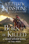 Born to Be Killed by William W. Johnstone, J.A. Johnstone, 9780786051731