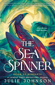 The Sea Spinner by Julie Johnson, 9780593817889