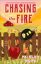 Chasing the Fire (A Silver Pines Novel) by Paisley Hope, 9798217094110